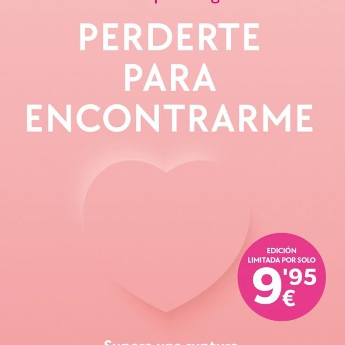 B DE BOLSILLO - PERDERTE PARA ENCONTRARME