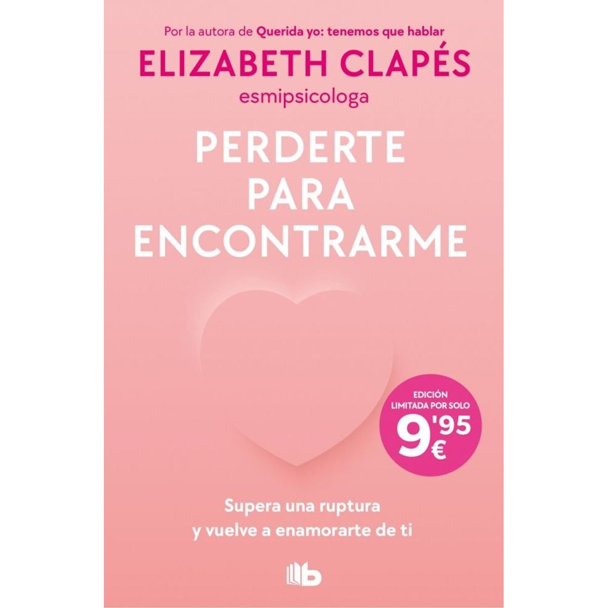 B DE BOLSILLO - PERDERTE PARA ENCONTRARME