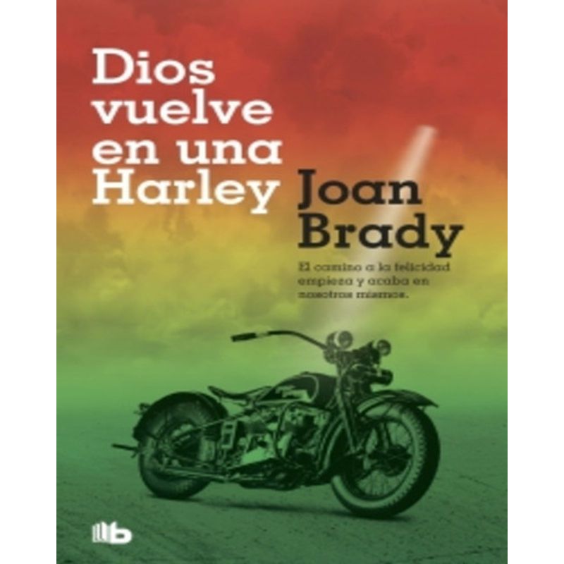 DEBOLSILLO - Dios Vuelve En Una Harley -joan Brady - Debolsillo