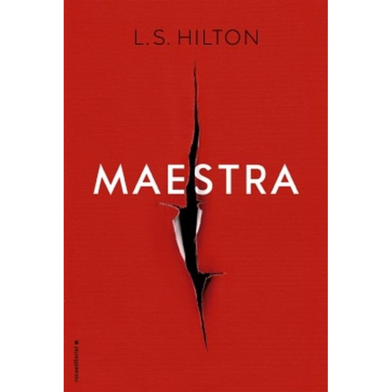 ROCA EDITORIAL - Libro Maestra - L. S. Hilton