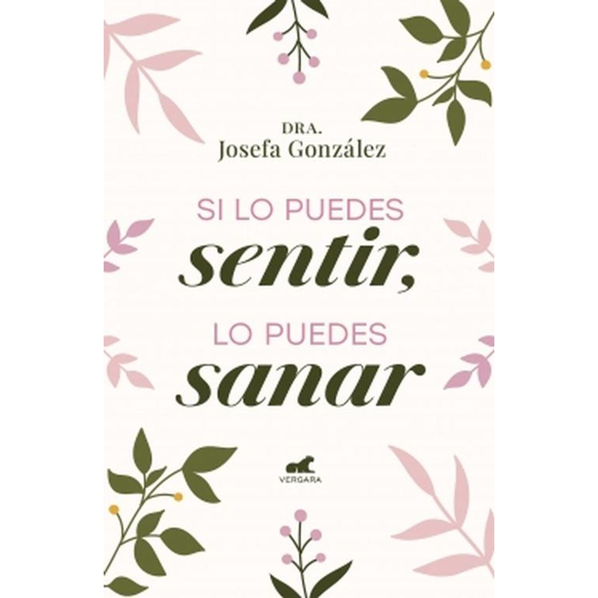 VERGARA - Si lo puedes sentir, lo puedes sa-nar - González Videla