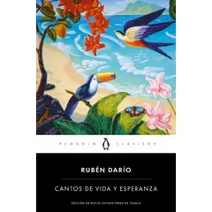 PENGUIN CLASICOS - Libro Cantos de vida y esperenza - Ruben Darío