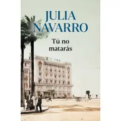 PLAZA & JANES - Libro Tú no matarás - Julia Navarro
