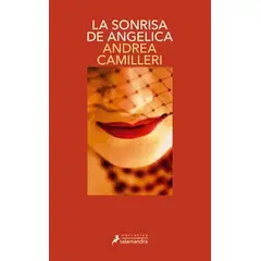 SALAMANDRA - Libro La sonrisa de Angélica 21 - Andrea Camilleri