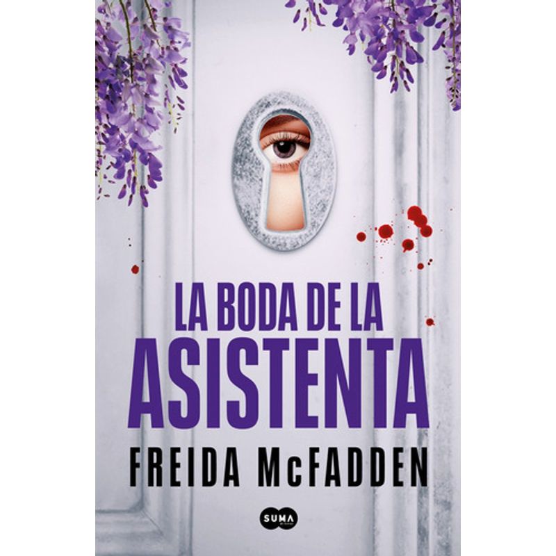 SUMA - La Boda De La Asistenta  - Freida Mcfadden