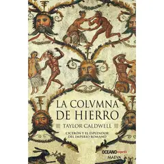 OCEANO - La Columna De Hierro - Taylor Caldwell
