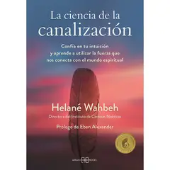 ARKANO - La Ciencia De La Canalizacion - Helane Wahbeh