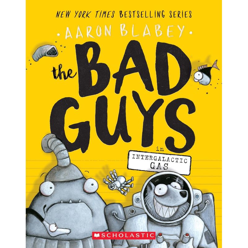 SCHOLASTIC - Libro Inglés Bad Guys Intergalactic Gas Paperback