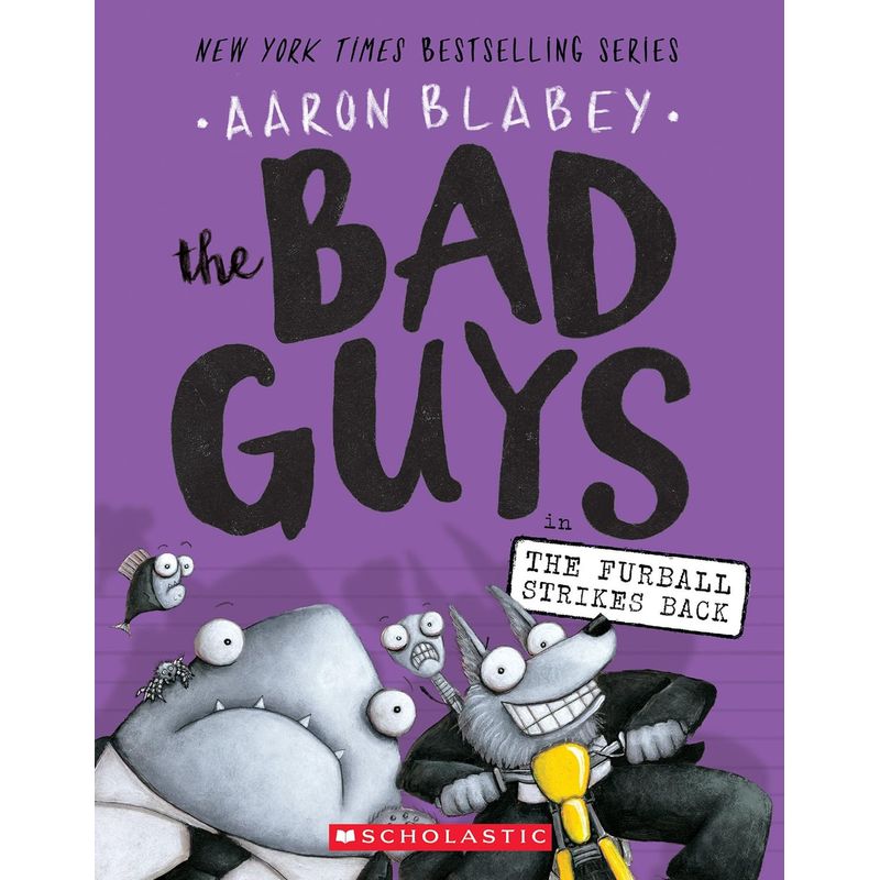 SCHOLASTIC - Libro Inglés Bad Guys Furball Strikes Back Paperback
