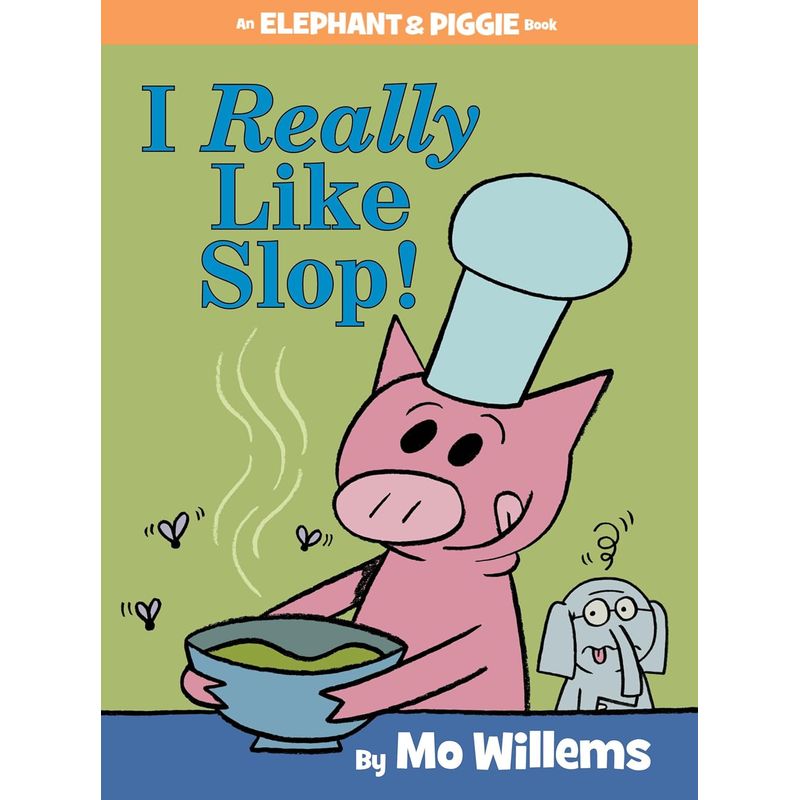 GENERICO - Libro Inglés Elephant & Piggie I Really Like Slop Hardcover