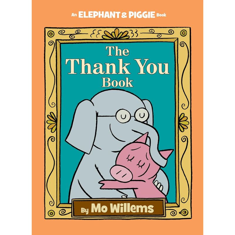 GENERICO - Libro Inglés Elephant & Piggie The Thank You Book Hardcover