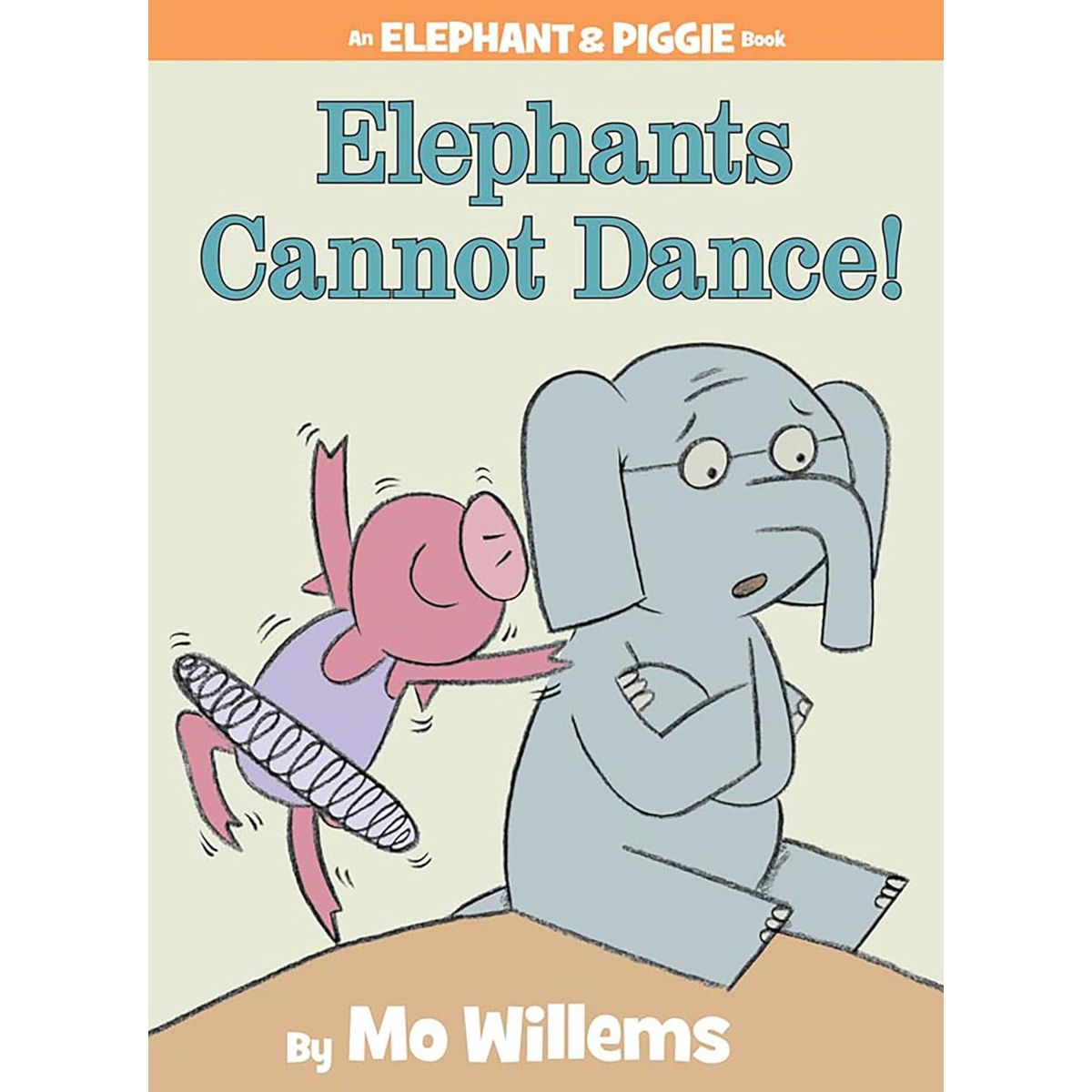 GENERICO - Libro Inglés Elephant & Piggie Cannot Dance Hardcover