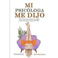 GENERICO - Libro Mi psicóloga me dijo - Katherine Hoyer