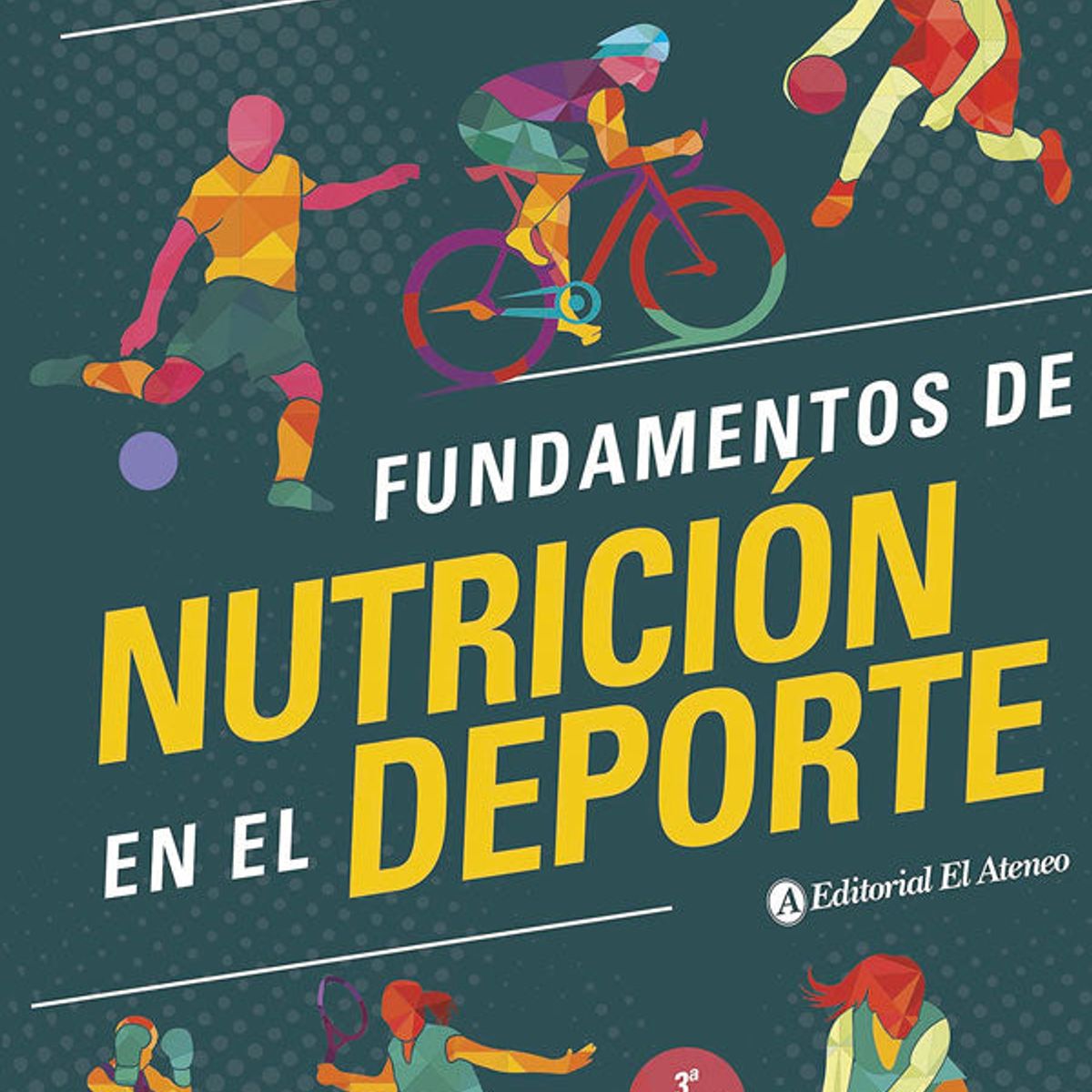 EDITORIAL MEDITERRANEO - Libro Fundamentos de nutrición en el deporte 3ª Ed.