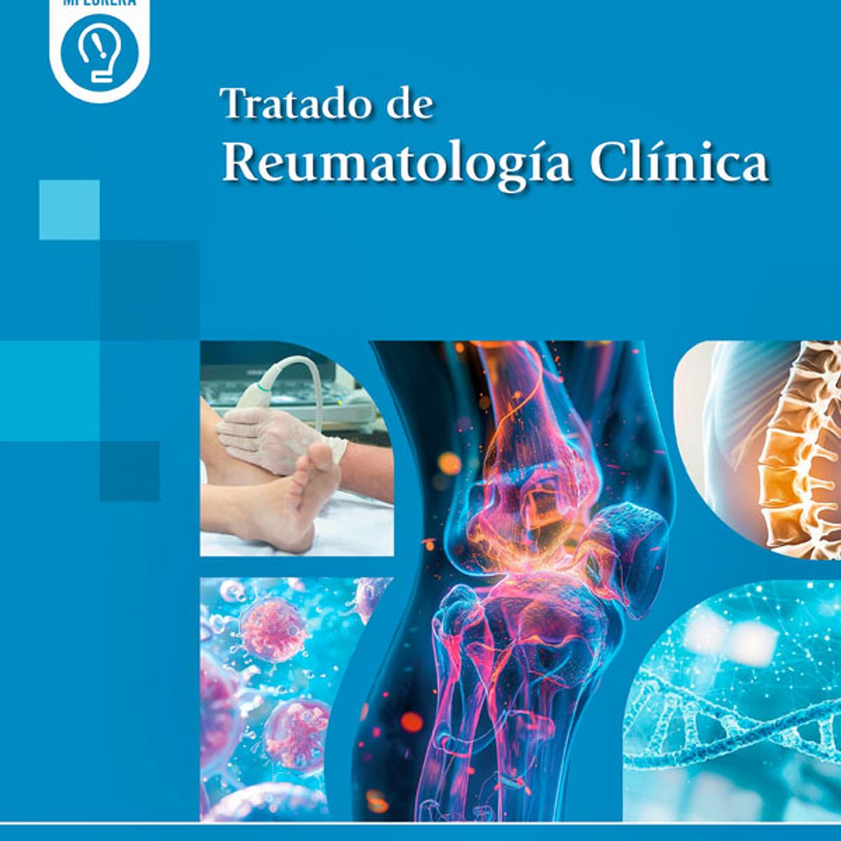 EDITORIAL MEDITERRANEO - Libro Tratado de reumatología clínica
