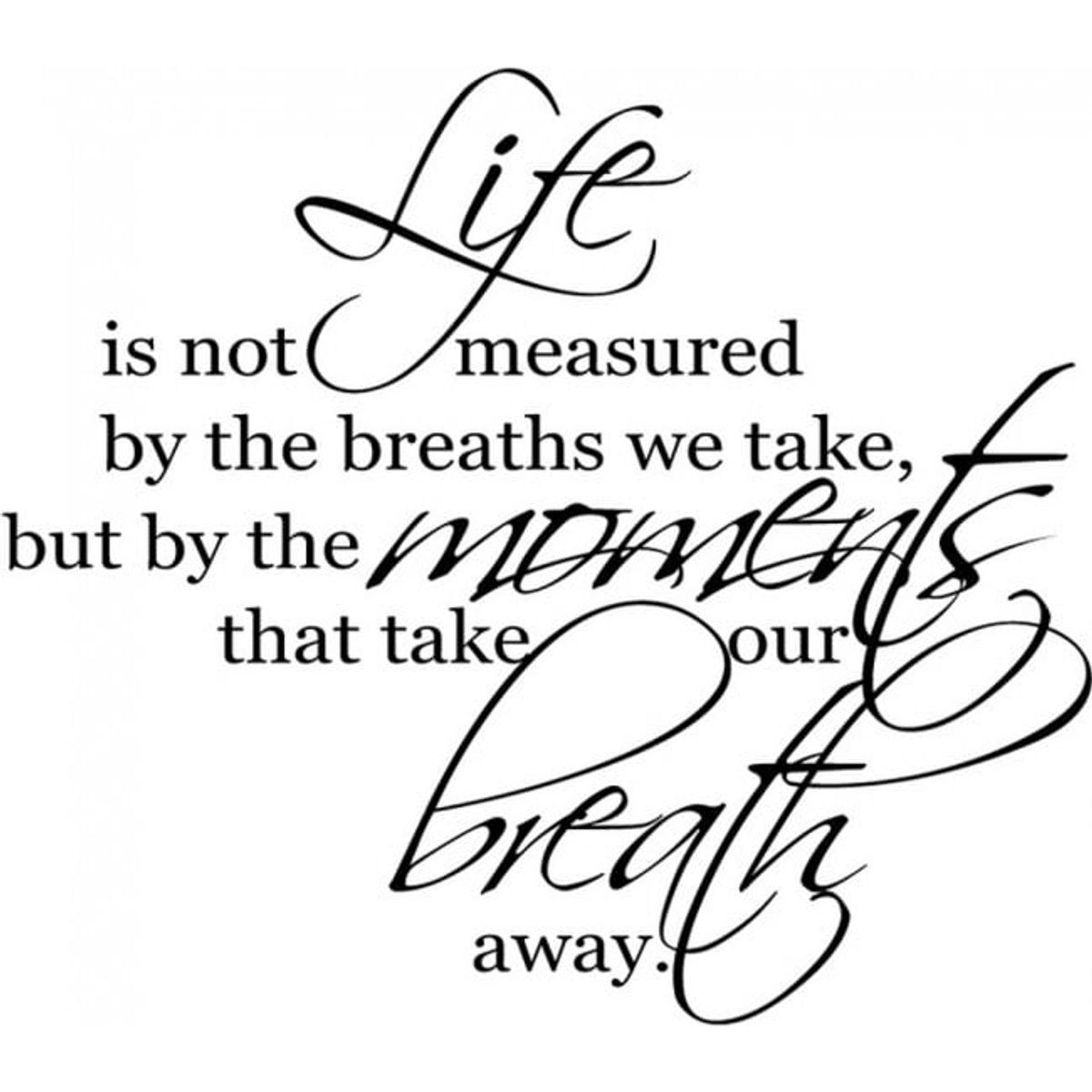 GENERICO - Decomural Life Is Not Measured Inspirational WS-15099