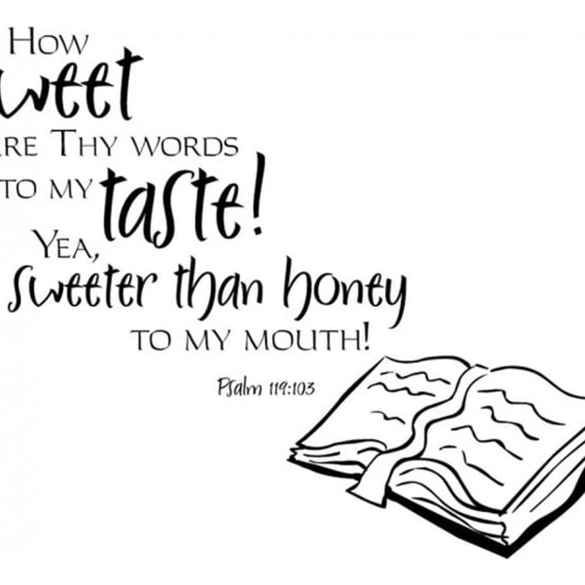 GENERICO - Decomural How Sweet Are Thy Words Bible Verse WS-15142