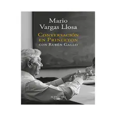 ALFAGUARA - Conversacion En Princeton con Ruben Gallo