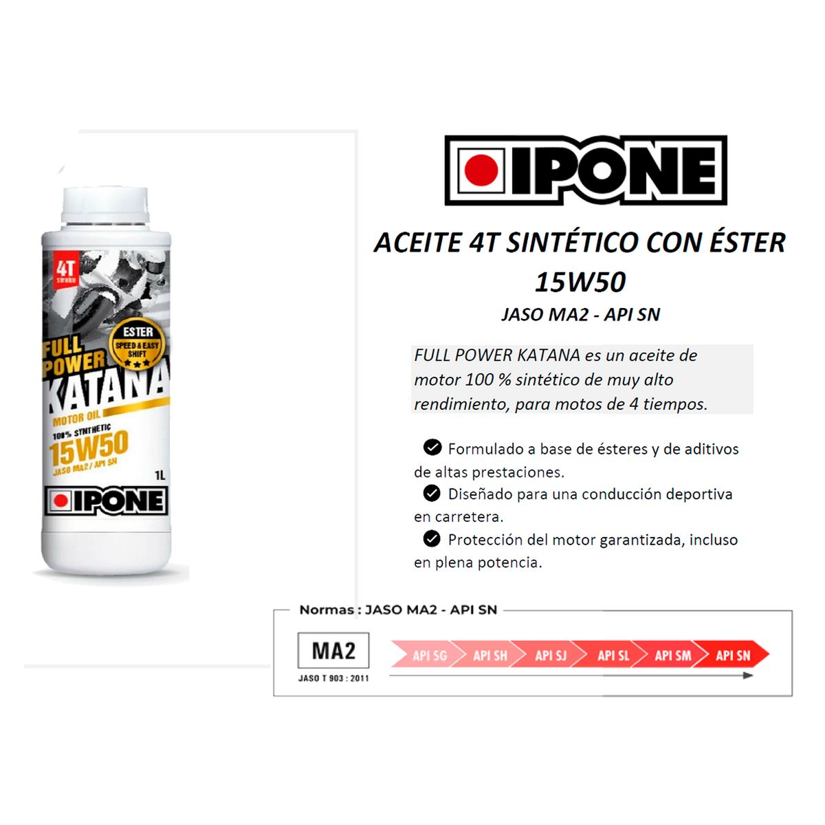 IPONE - Aceite Moto 4t Ipone 15w50 100% Sintetico Full Power Katana