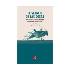 TOP10BOOKS - LIBRO El Silencio De Las Cosas - El Silencio De Las Cosas