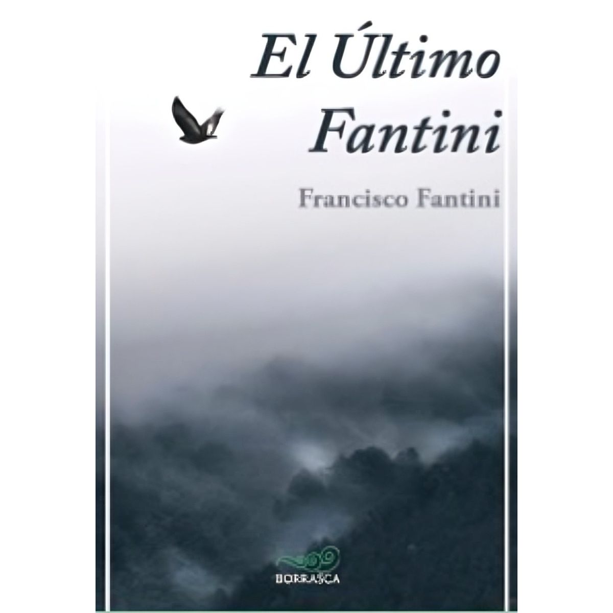 TOP10BOOKS - LIBRO El Último Fantini - El Último Fantini