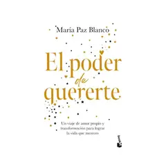 TOP10BOOKS - LIBRO El Poder De Quererte - María Paz Blanco
