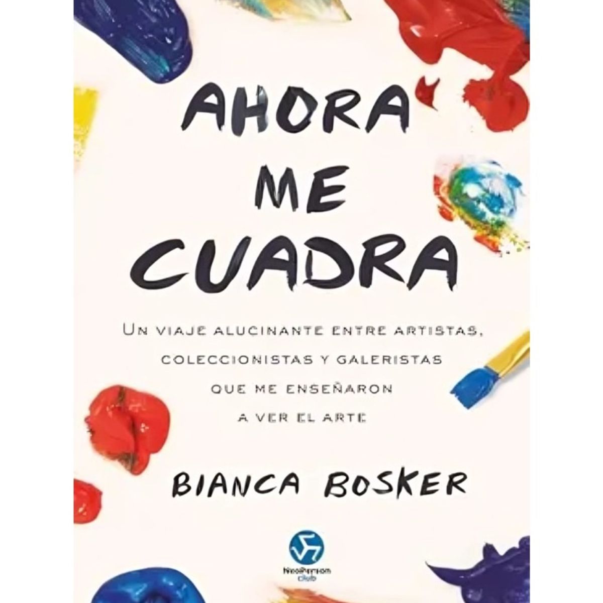 TOP10BOOKS - LIBRO Ahora Me Cuadra - Ahora Me Cuadra