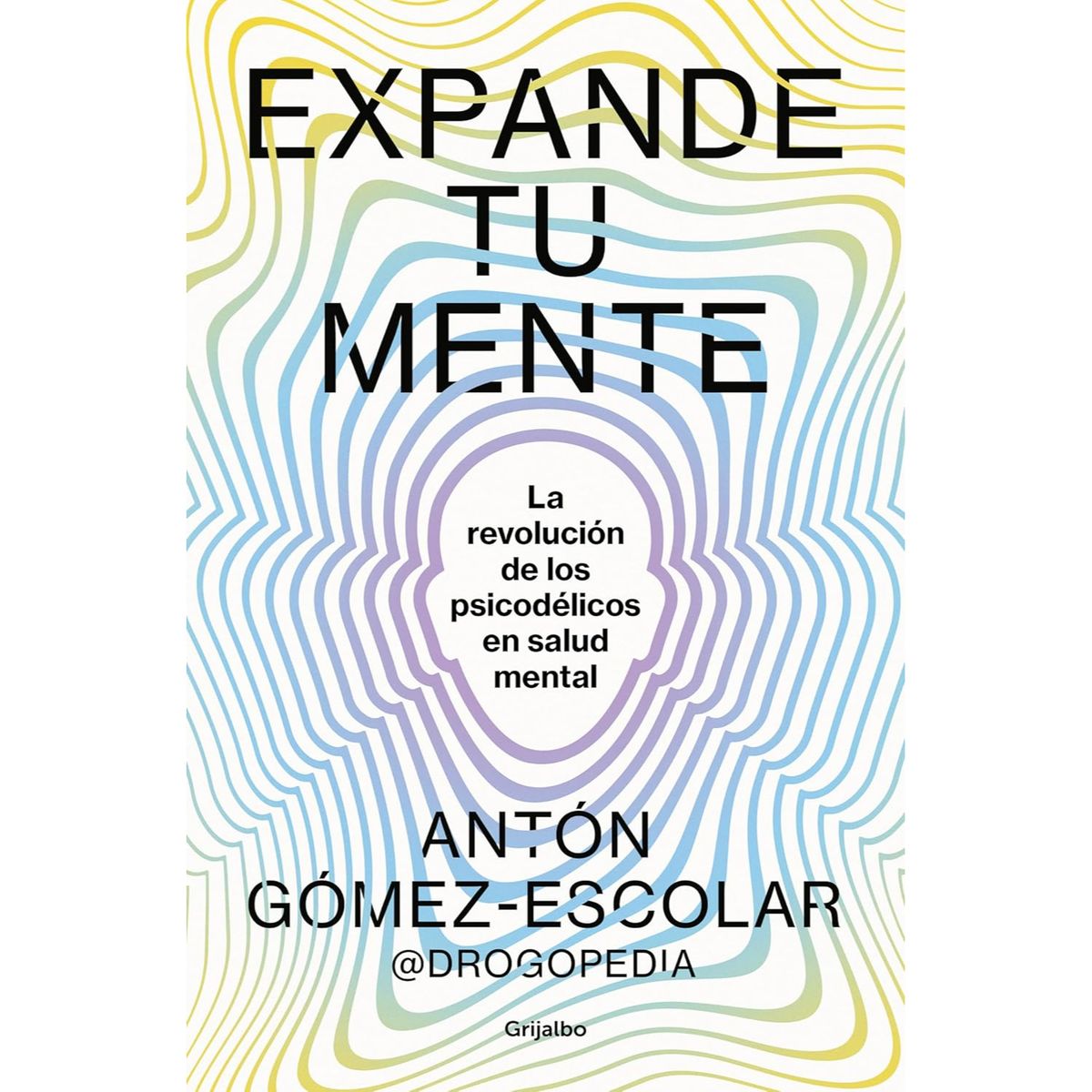 GRIJALBO - Expande Tu Mente - Autor(a):  Antonio Gomez Escolar