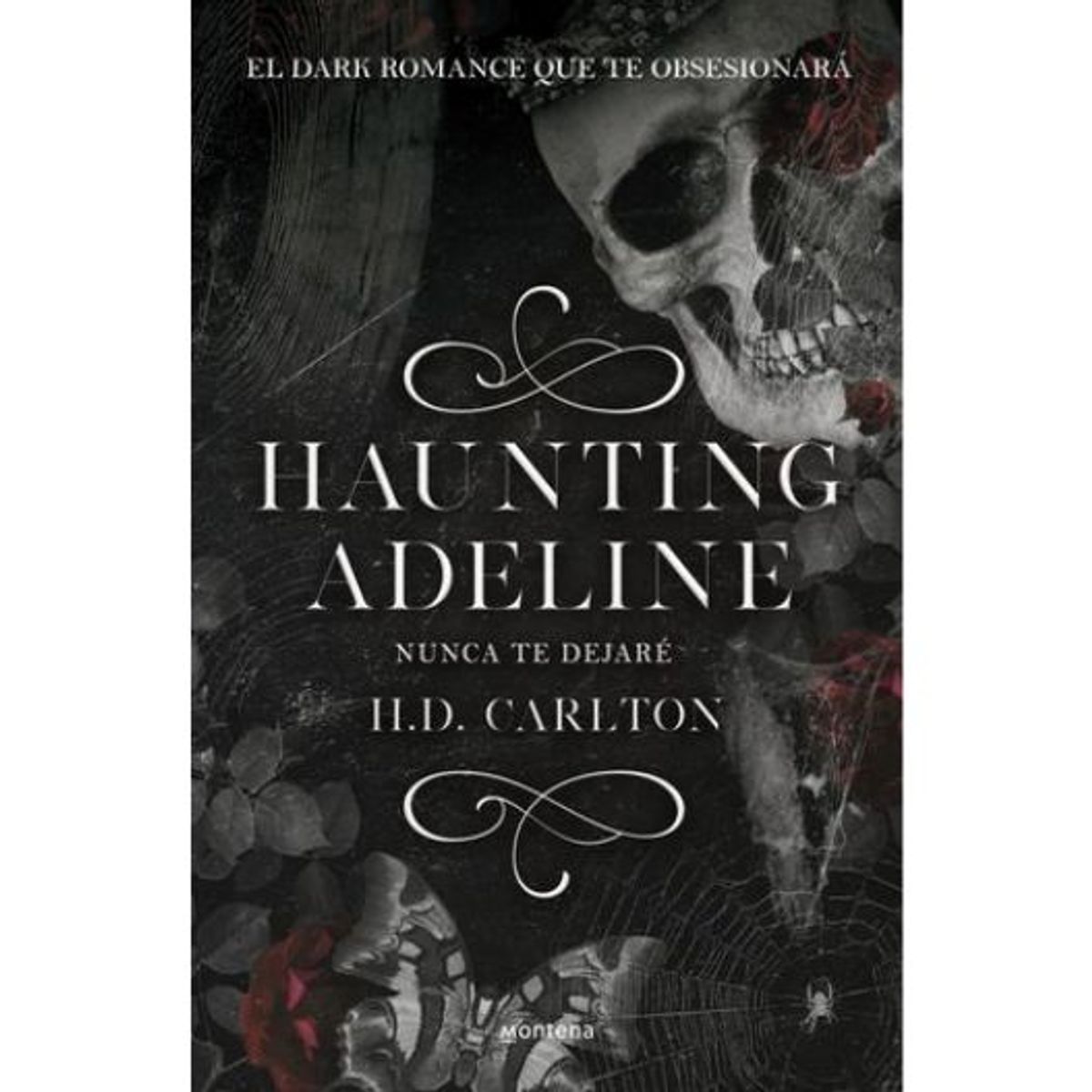 MONTENA - Haunting Adeline 1 (Te Encontrare), Libro, H.D. Carlton