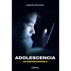CATAPULTA EDITORES - Adolescencia - Autor(a): Alejandro Schujman