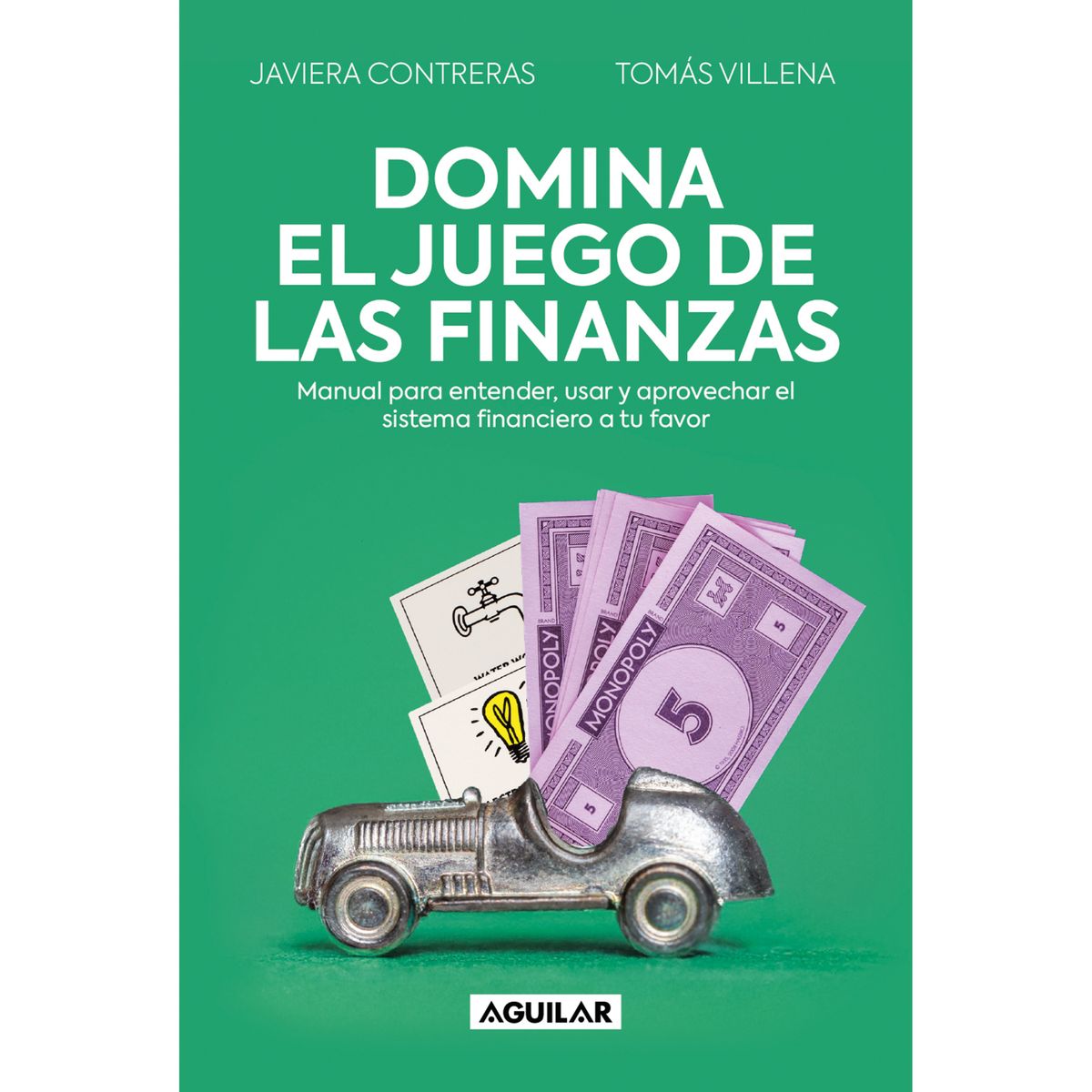AGUILAR - Domina El Juego De Las Finanzas