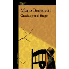 ALFAGUARA - Gracias Por El Fuego