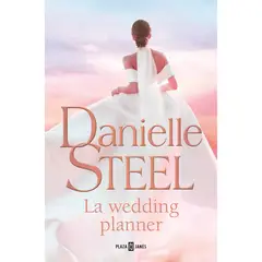 PLAZA & JANES - La Wedding Planner - Autor(a): Danielle Steel
