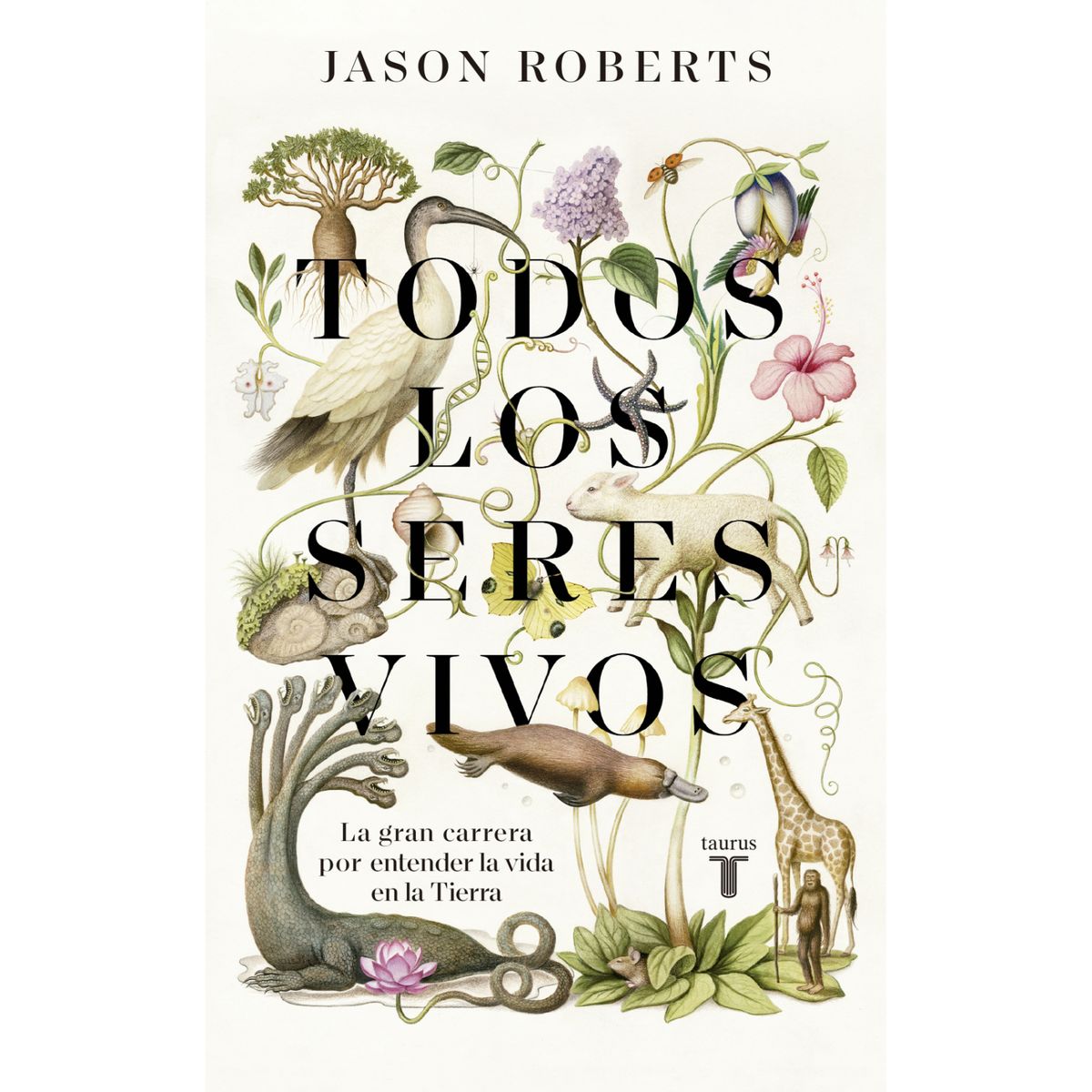 TAURUS - Todos Los Seres Vivos