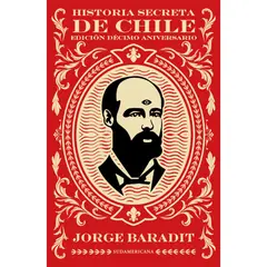 SUDAMERICANA - Historia Secreta De Chile (Reed. Td)