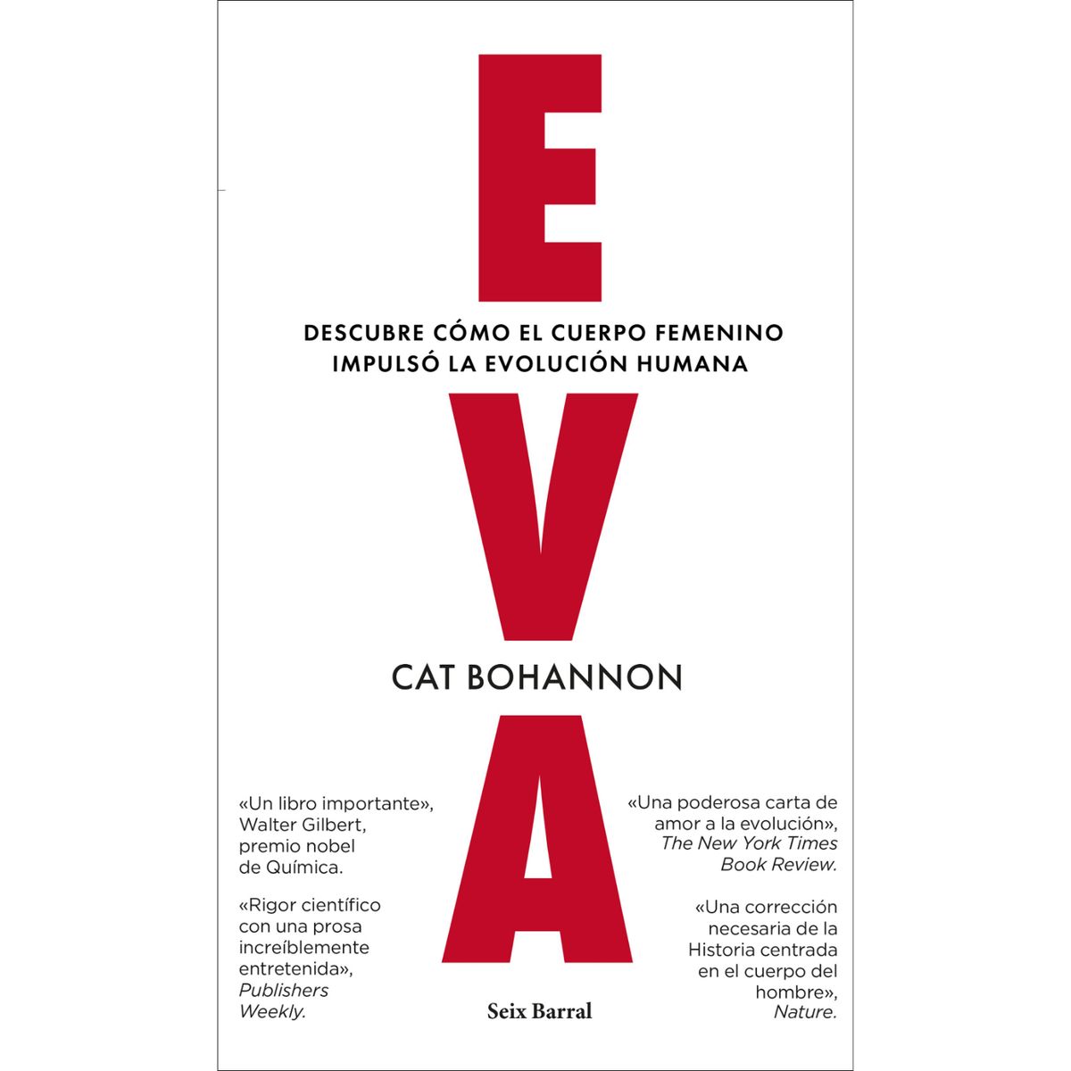 SEIX BARRAL - Eva - Autor(a):  Cat Bohannon