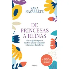 EDICIONES URANO - De Princesas A Reinas