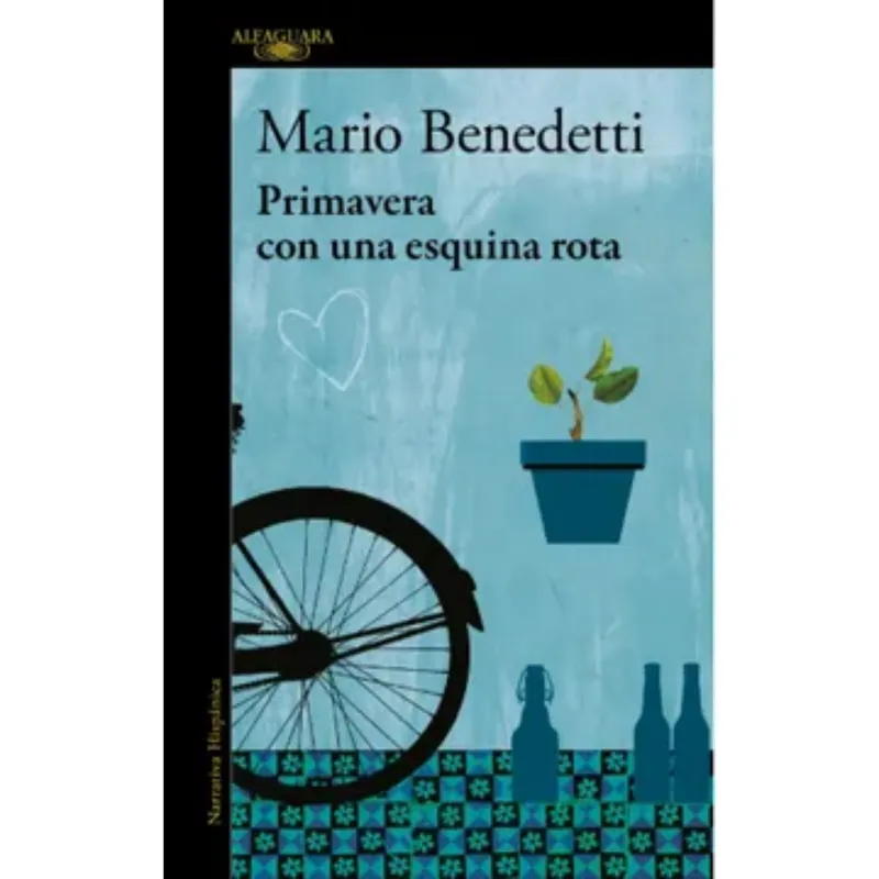 ALFAGUARA - Primavera Con Una Esquina Rota