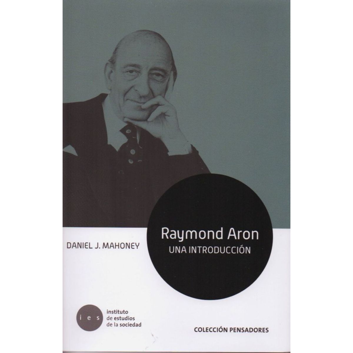 RETAILEXPRESS - Raymond Aron. Una Introducción