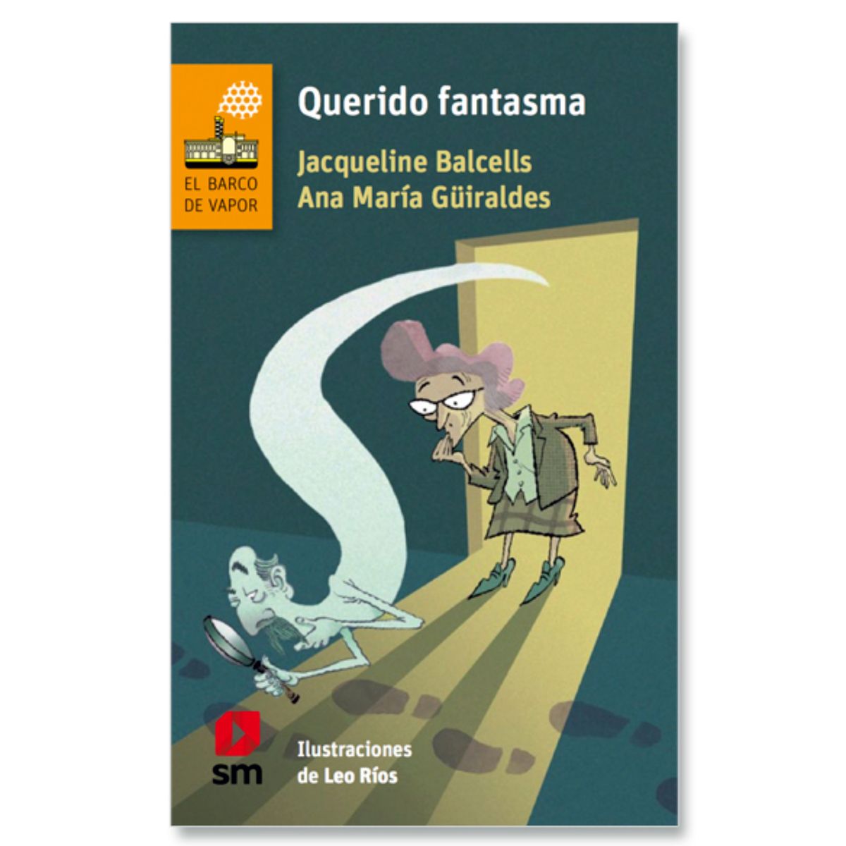 Ediciones SM - Querido Fantasma - Autor(a):  Jacqueline Balcells