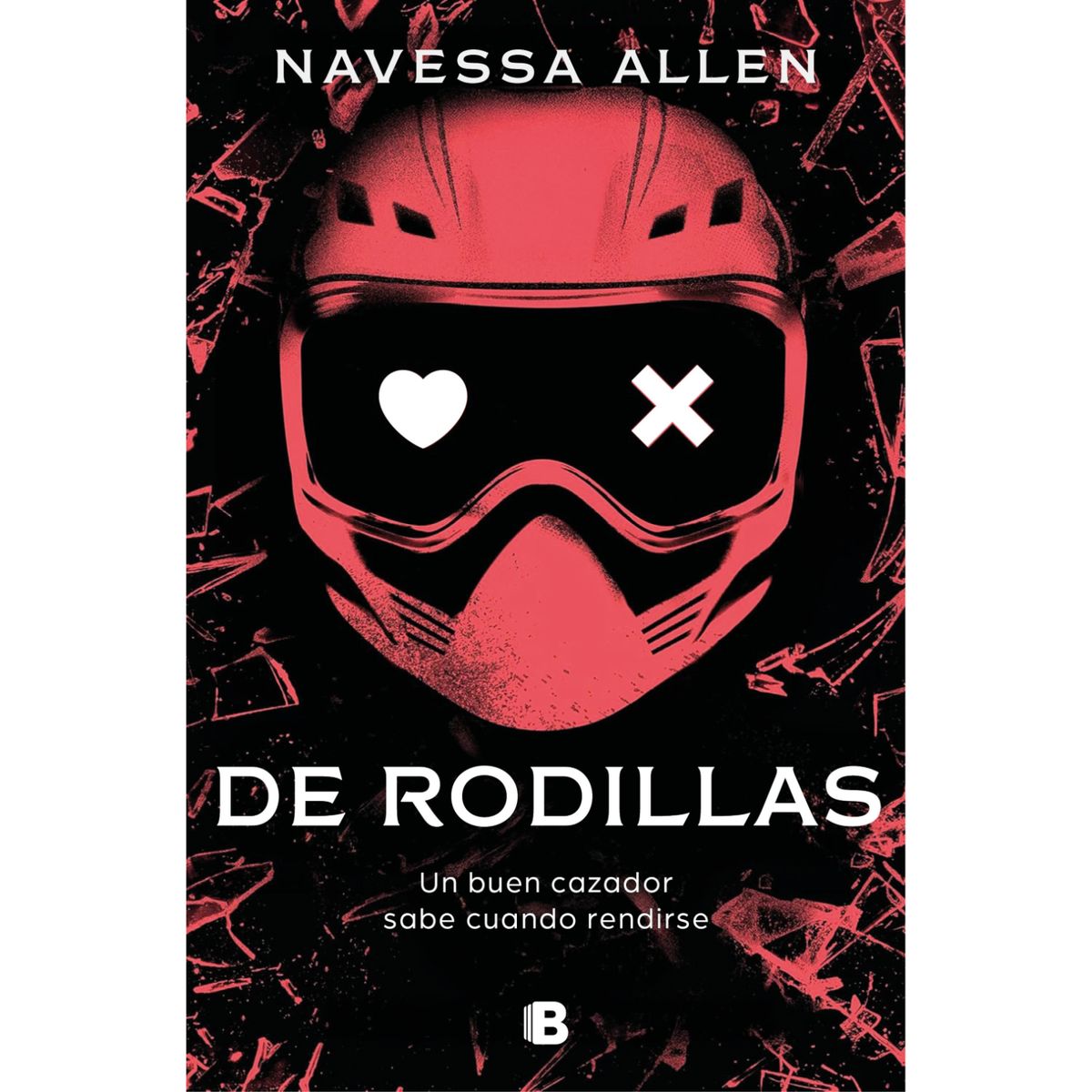EDICIONES B - De Rodillas (Adentrate En La Oscuridad 2