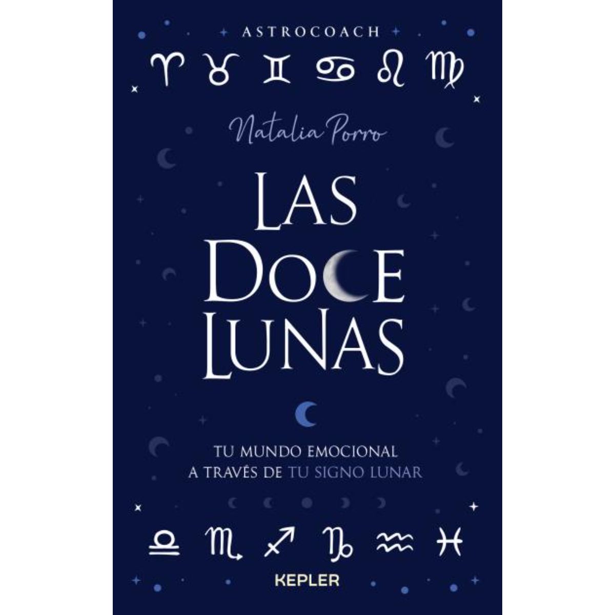 KEPLER - Las Doce Lunas - Autor(a):  Natalia Porro