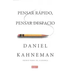 DEBATE - Pensar Rapido, Pensar Desp