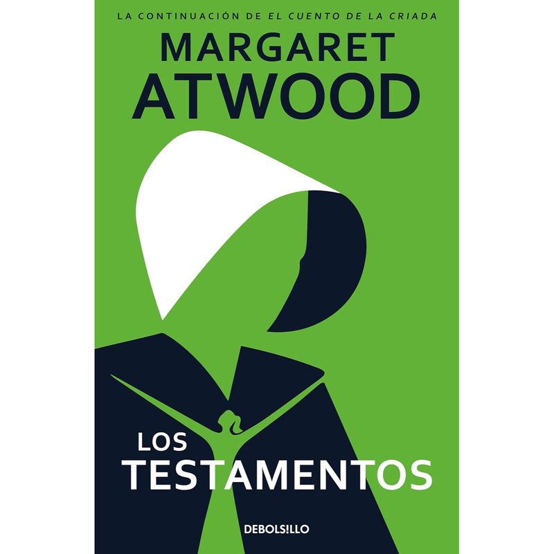 DEBOLSILLO - Los Testamentos - Autora  Margaret Atwood