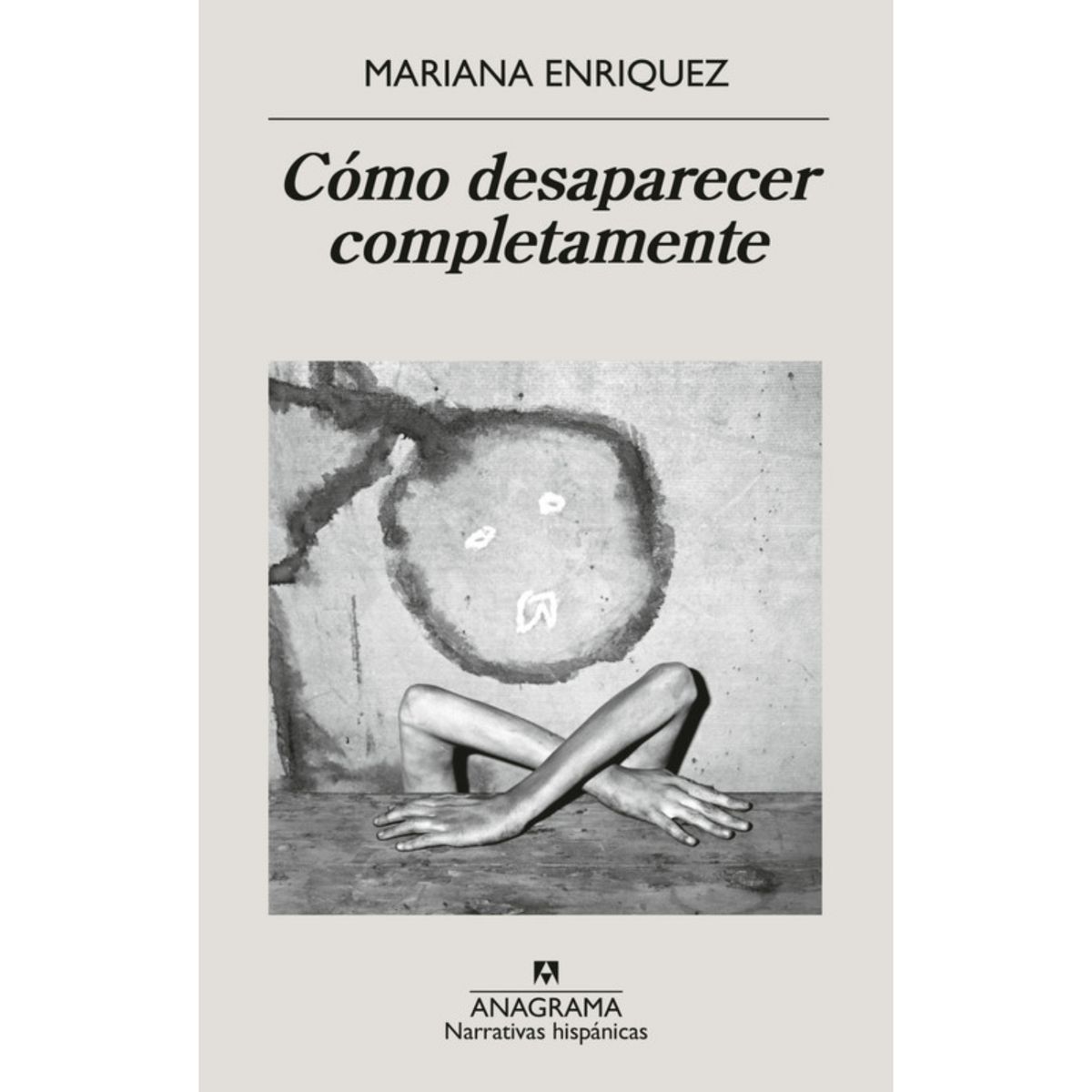 ANAGRAMA - Cómo Desaparecer Completamente