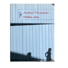 ALFAGUARA - Hablar Solos