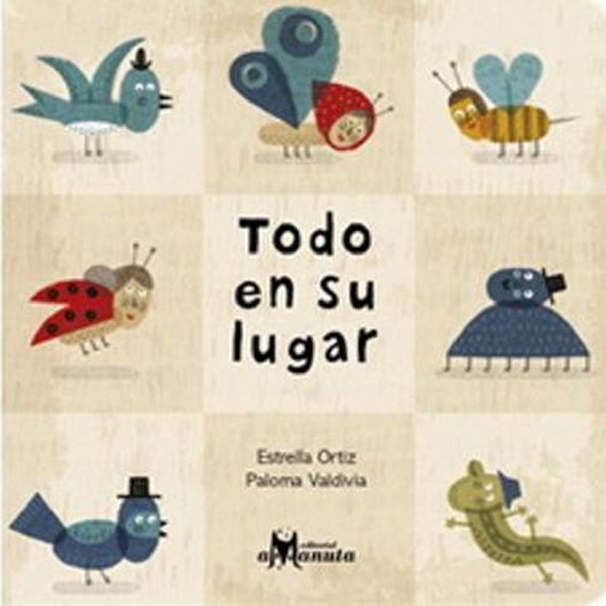 AMANUTA - Libro Todo En Su Lugar - Ortiz, Estrella