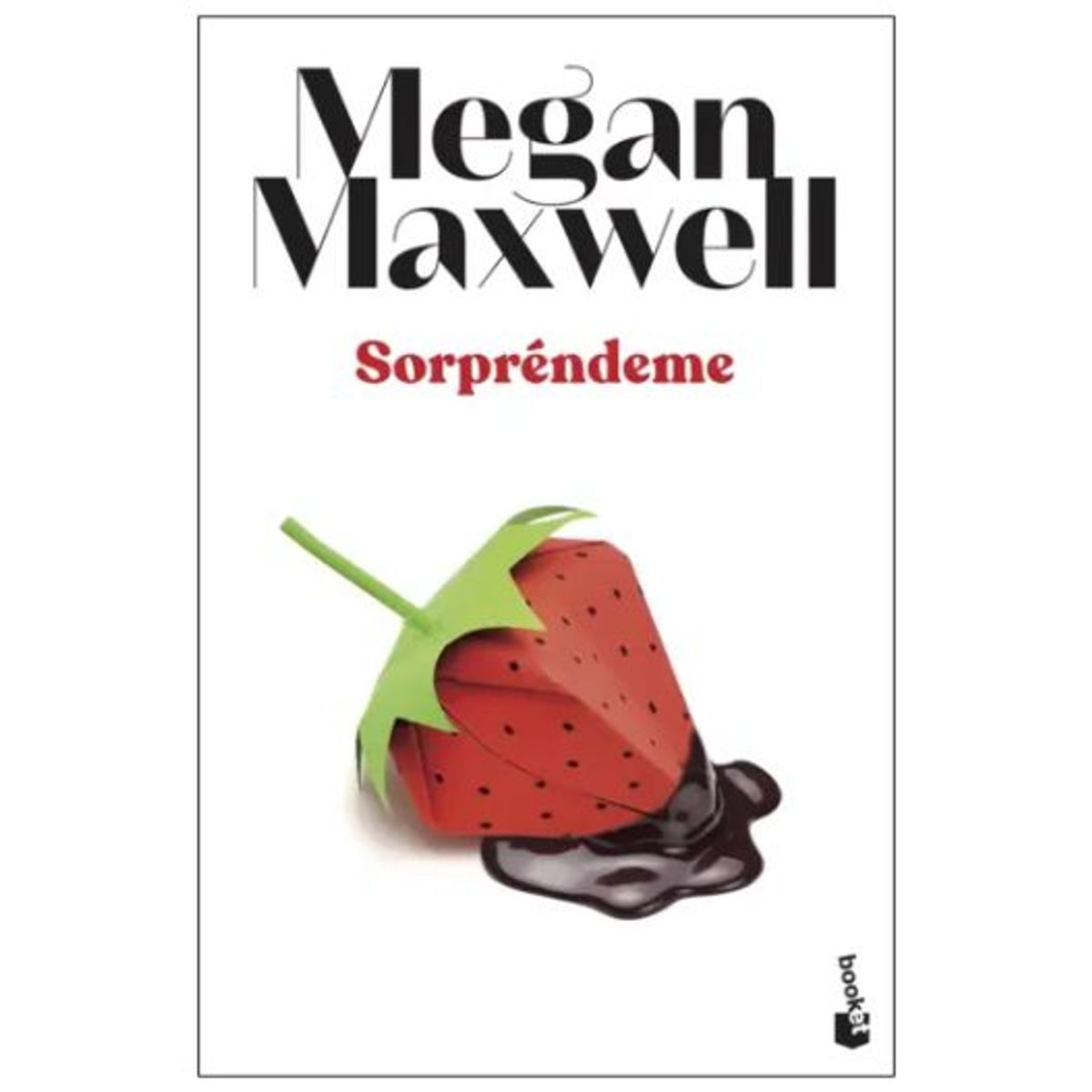 BOOKET - Sorprendeme - Megan Maxwel