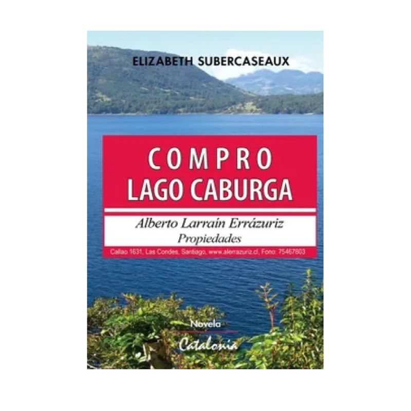 CATALONIA - Compro Lago Caburga Novela