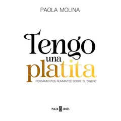 PENGUIN RANDOM HOUSE - Libro Tengo Una Platita